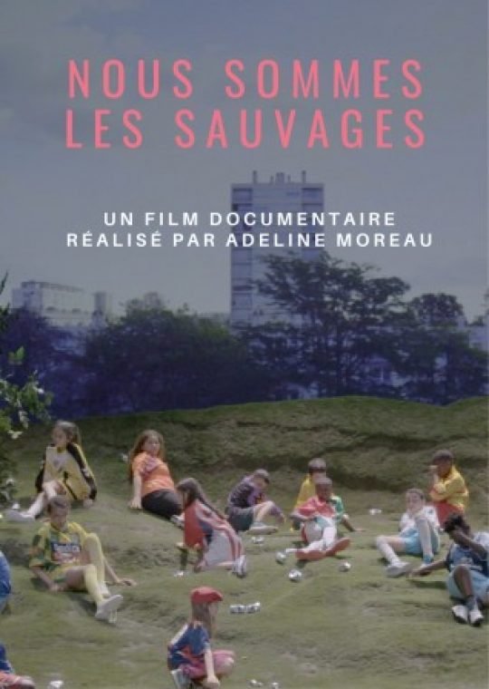 NOUS SOMMES LES SAUVAGES