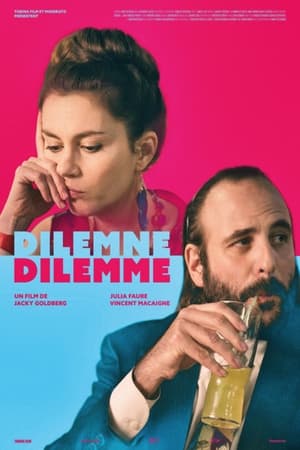 DILEMME, DILEMME !